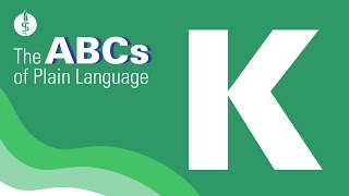ABCs of Plain Language: Knowledge Enhancement