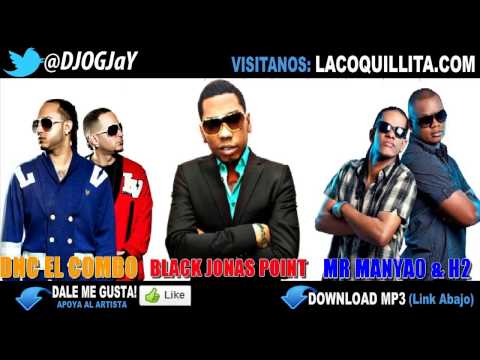 DNC Ft. Black Jonas Point, MR Manyao & H2 - Brinca La Tablita