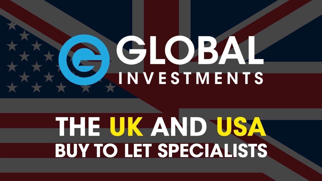 Global Investments Incorporated - The UK and USA Buy to Let Specialists