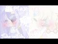 Playdate Meme | Fake collab w/ Pastel Muffin | watch in highest quality !