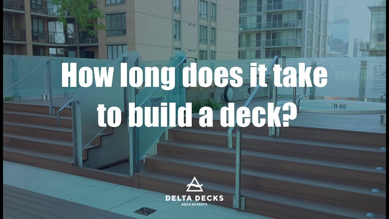 How long does it take to build a deck? - YouTube