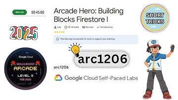 Arcade Hero: Building Blocks Firestore I || #arc1206 || #qwiklabs || Lab Solution #arcade