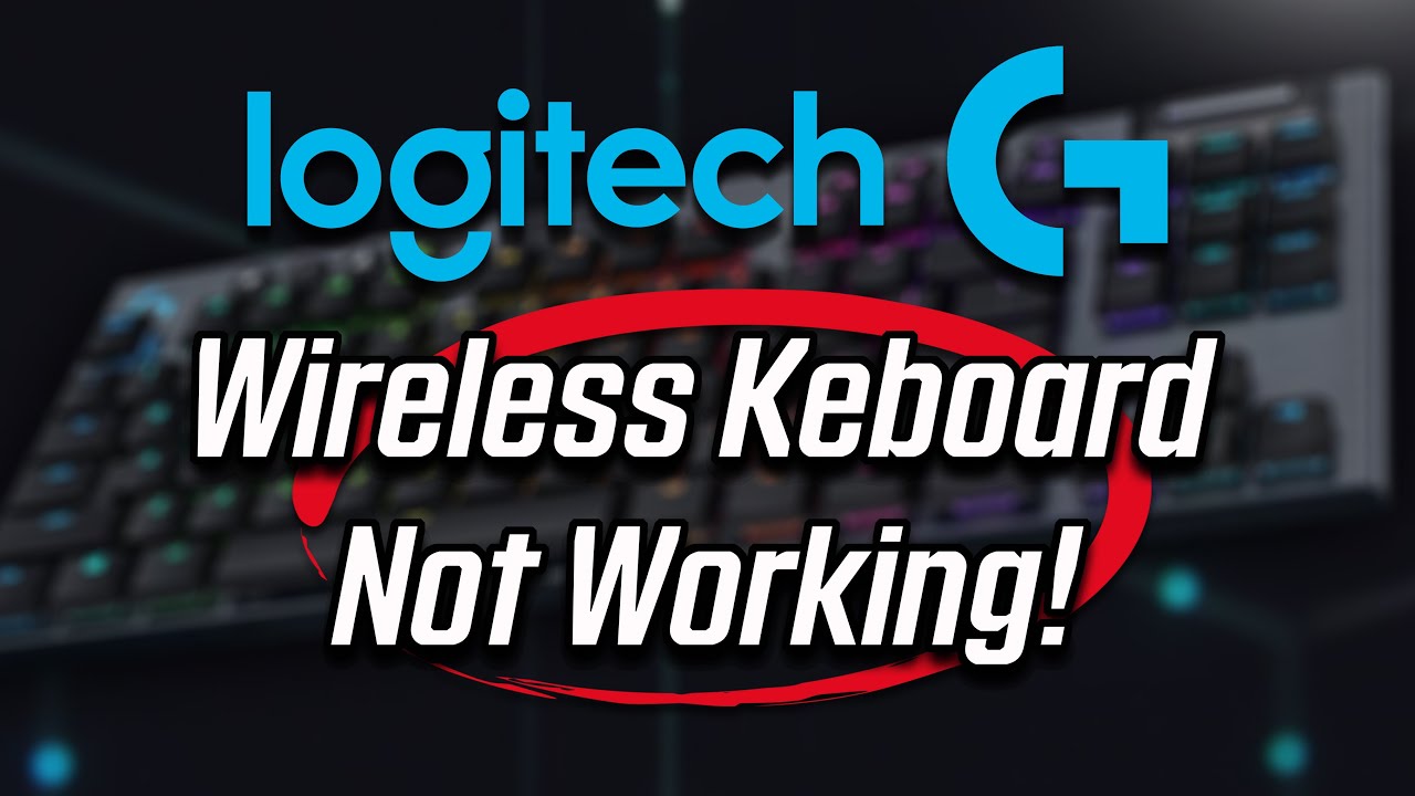 At sige sandheden låne Gooey Logitech Wireless Keyboard Not Working Windows 11/10 - YouTube
