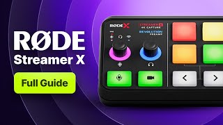 Ultimate Guide to RØDE Streamer X: Pro Recording and Live Streams