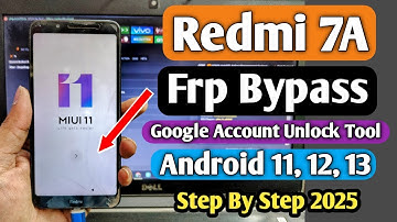 Redmi 7A Frp Bypass | Redmi 7A Google Account Bypass | Redmi 7A Frp Unlock Tool | Mi 7A Unlock Tool