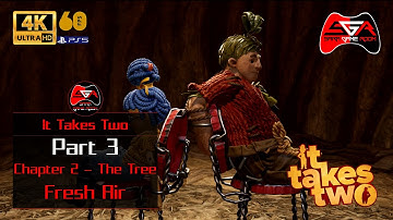 It Takes Two Part 3 Chapter 2: The Tree - Fresh Air and Captured [PS5 4K UHD 60fps]