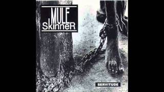 Mule Skinner - Smothered in Flesh
