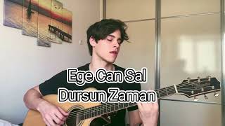 Ege Can Sal - Dursun Zaman (Cover) Resimi