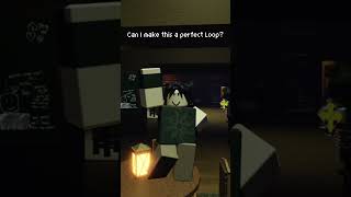 Can I make this a perfect loop? | #roblox #robloxedit #foryou #forsaken
