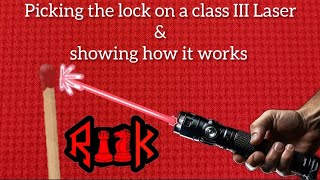 Picking a lock on a class III LASER