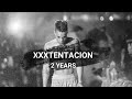 XXXTentacion - 2 Years | MABHX