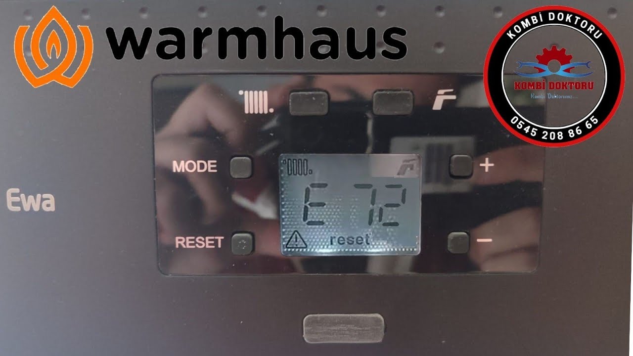 Warmhaus Ewa Kombi E 72 arıza kodu nedir? | Warmhaus kombi arıza kodları