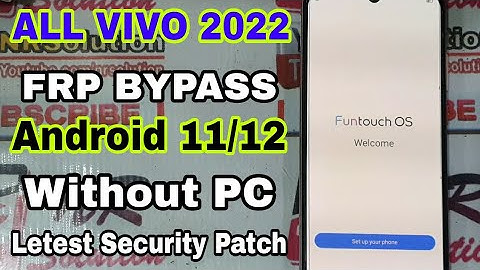 ALL VIVO FRP BYPASS 2022 WITHOUT PC 100% Work Latest Security Patch