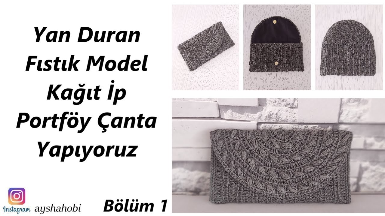 Yan Duran Fıstık Model Portföy Çanta Yapımı Bölüm 1 #portföyçanta #clutchbag #fıstıkmodel