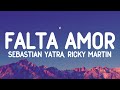 Sebastián Yatra Ricky Martin Falta Amor Letra Lyrics mp3