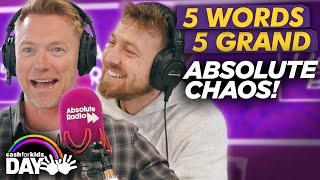 Ronan Keating & Sam Thompson play 5 Words, 5 Grand | Absolute Radio