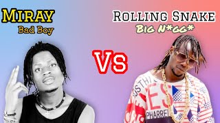 Miray Bad Boy Vs Rolling Snake... Who is who 🤯