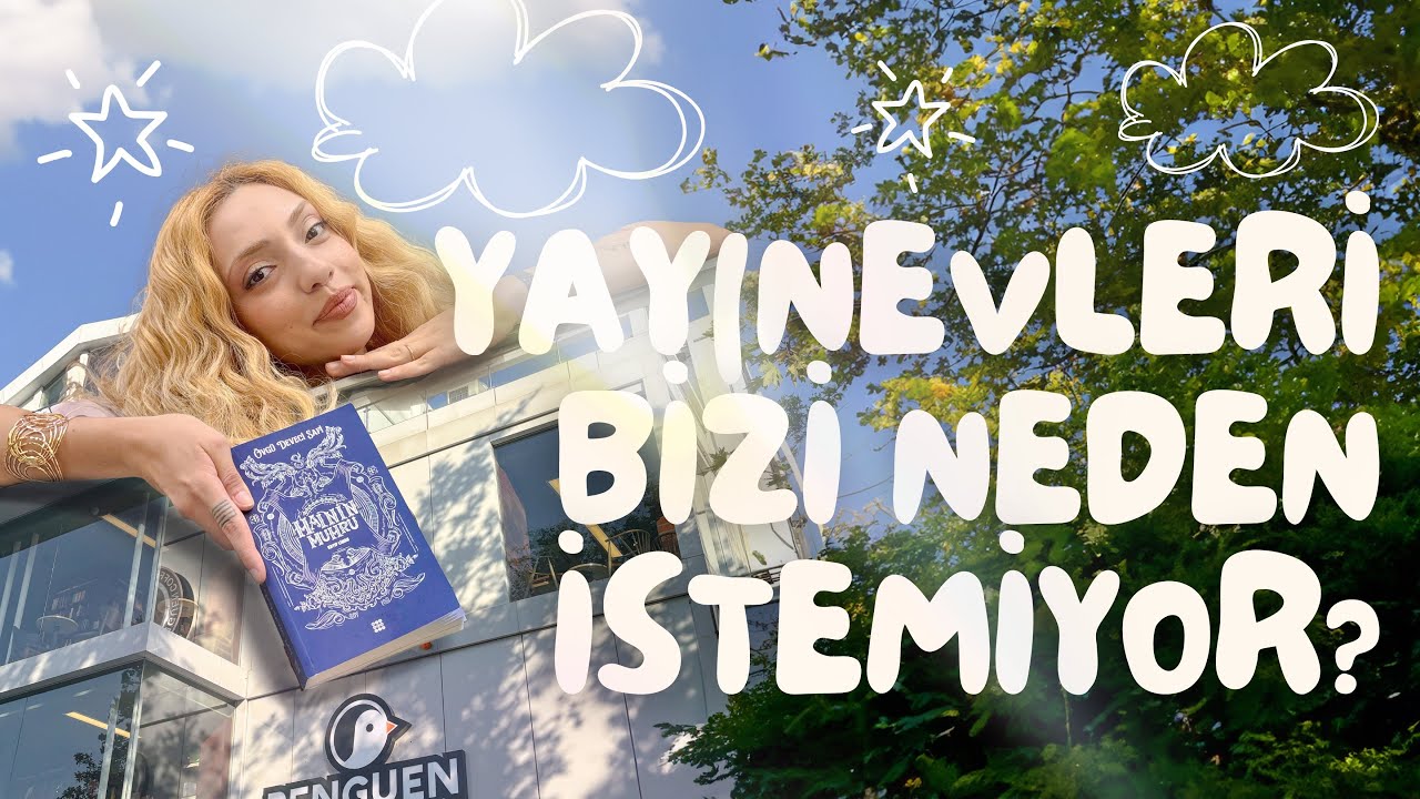 YAYINEVLERİ BİZİ NEDEN İSTEMİYOR?