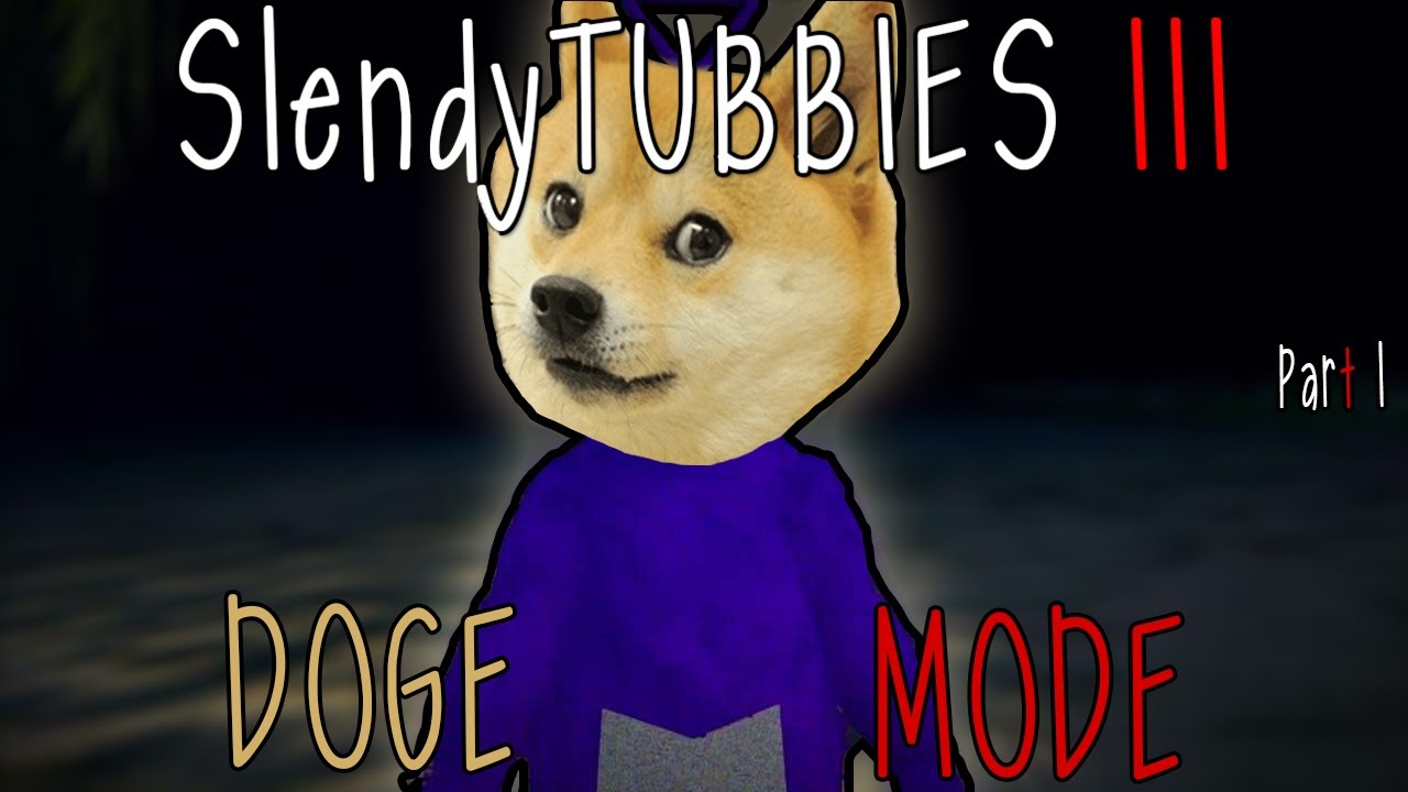 Slendytubbies 3 Campaign but DOGE MODE