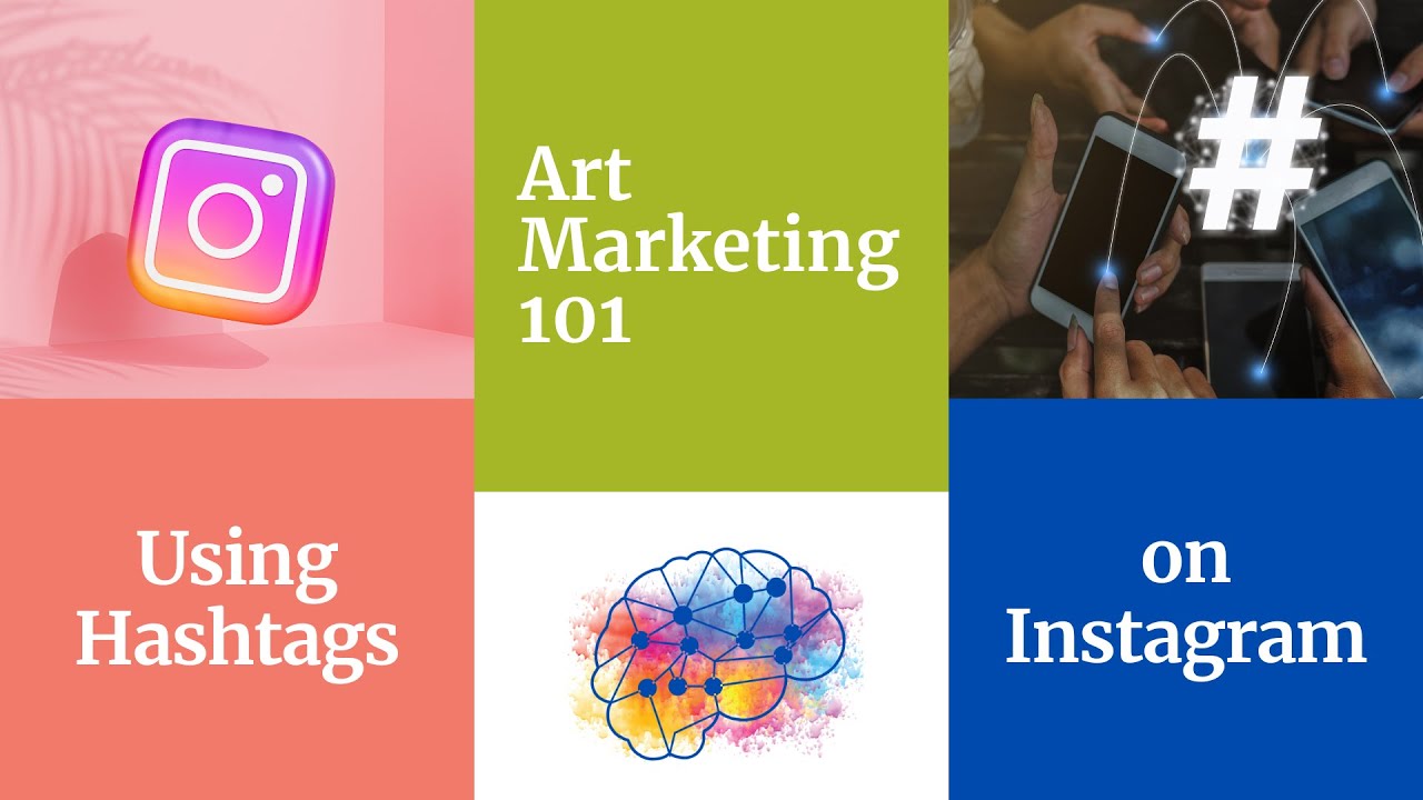 Art Marketing 101: Boost Your Art Marketing on Instagram by Using Hashtags
