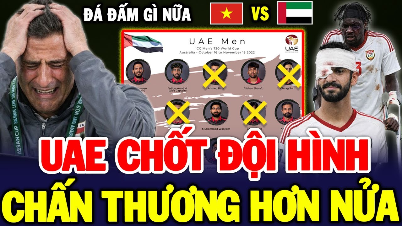 SÁT GIỜ, U23 UAE Công Bố Đội Hình Chắp Vá - Chấn Thương Hơn 1 Nửa, Cả Châu Á Ngỡ Ngàng
