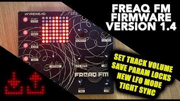 Freaq FM Firmware v1.4 - Track Mix Control and More!