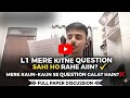 L1 paper discussion☹️Mere kithe question shi ho rhe h✅ere kitne question glt ho rhe h❎