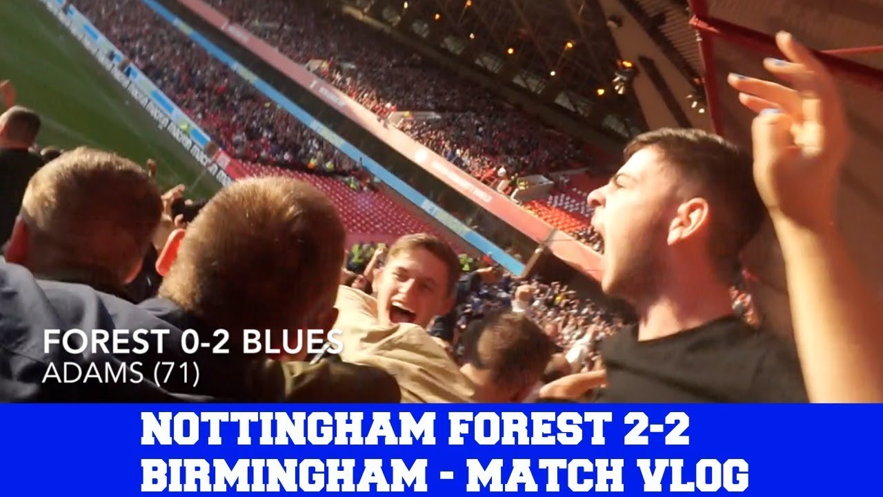 MATCH VLOG - NOTTINGHAM FOREST 2-2 BIRMINGHAM CITY - YouTube