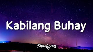 Kabilang Buhay - Bandang Lapis 1 hour lyrics