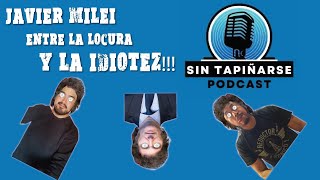 T04E09 - El peluca Milei, el topo argentino.