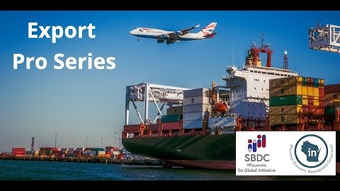 Export Pro Series 2 – Global Business Opportunities Abound for Wisconsin Companies, featuring WEDC