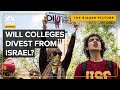 Why colleges like columbia ucla and harvard refused demands to divest from israel