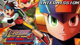 MegaMan Battle Network 4 Red Sun: Road to completion!|Episode 16: Intermission 1|BurnCrowSP