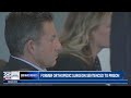 25 Investigates: Former Mass. orthopedic surgeon sentenced to prison for rape