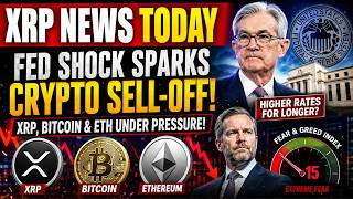 XRP News TODAY: Fed Shock Triggers Crypto Selloff as XRP, Bitcoin & Ethereum Face Major Pressure!