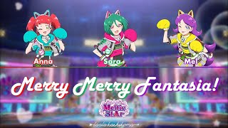 Merry Merry Fantasia!｜Meltic StAr｜FULL+LYRICS[ROM/KAN/ENG]｜Kiratto Pri☆Chan