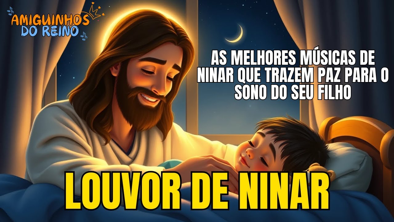 As Melhores Músicas de Ninar Gospel Infantil | Louvores que Trazem Paz ...