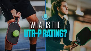 Introducing the new UTR-P Pickleball Rating! 📈