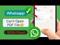 WhatsApp Can't Open PDF Files (2025 Fix) | How to Resolve PDF Opening Issues