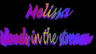 MELISSA - Islands in the stream chords
