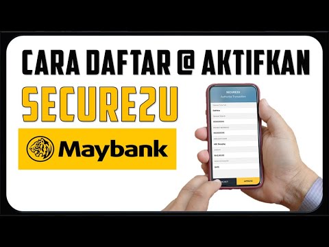 Cara Daftar @ Aktifkan SECURE2U Maybank