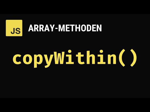 copyWithin() - JavaScript Array-Methoden