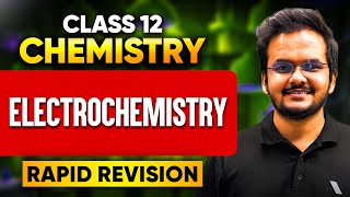 Class 12 Electrochemistry One Shot ⚡Sikhar Sir | Board Exam 2026#class12 #infinitylearn