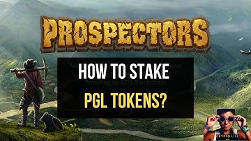 Prospectors.io - How to Stake PGL Tokens Tutorial - EP 28