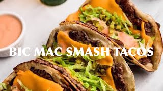 Viral Big Mac Smash Tacos | Food Lover House