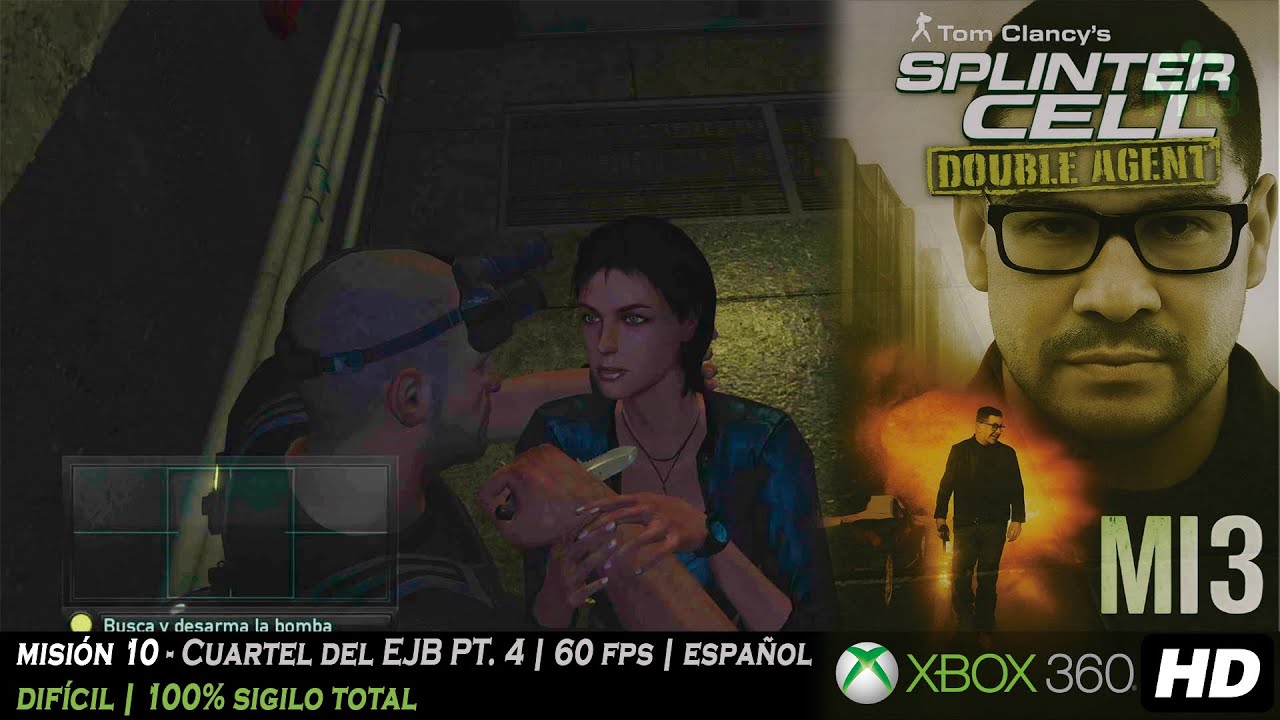 Tom Clancy's Splinter Cell: Double Agent - Misión 10: Cuartel del EJB PT. 4 | (Versión 1 | X360/PS3)