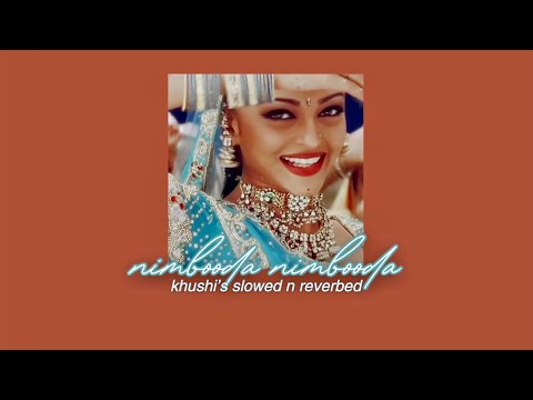 nimbooda nimbooda (slowed + reverb) kavita krishnamurthy & karsan sargathiya