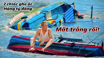 2 Ghe Ốc Hàng Tỷ Đồng Chìm Do Lũ Về. Cảnh Tượng Đau Lòng Ở cửa Biển La Gi!