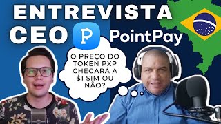 🔥 Entrevista brutal em português com Vladimir Kardapoltsev CEO do PointPay Crypto Bank | Preço PXP