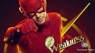 The Flash⚡️- Weakness